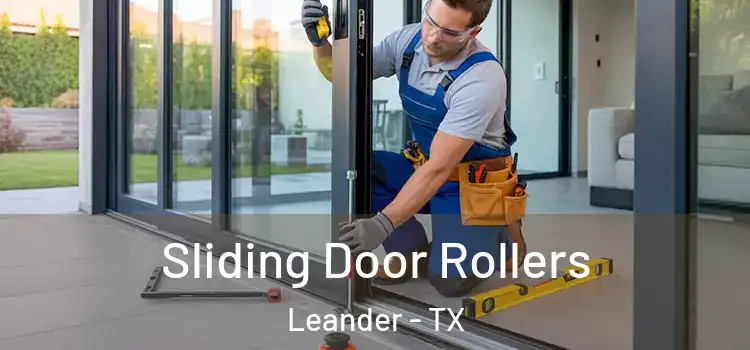 Sliding Door Rollers Leander - TX